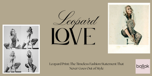 Leopard Print: The Timeless Fashion Statement That Never Goes Out of Style